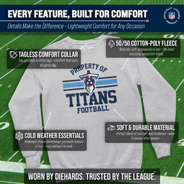 Tennessee Titans NFL Adult Property Of Crewneck Fleece Sweatshirt - Sport Gray