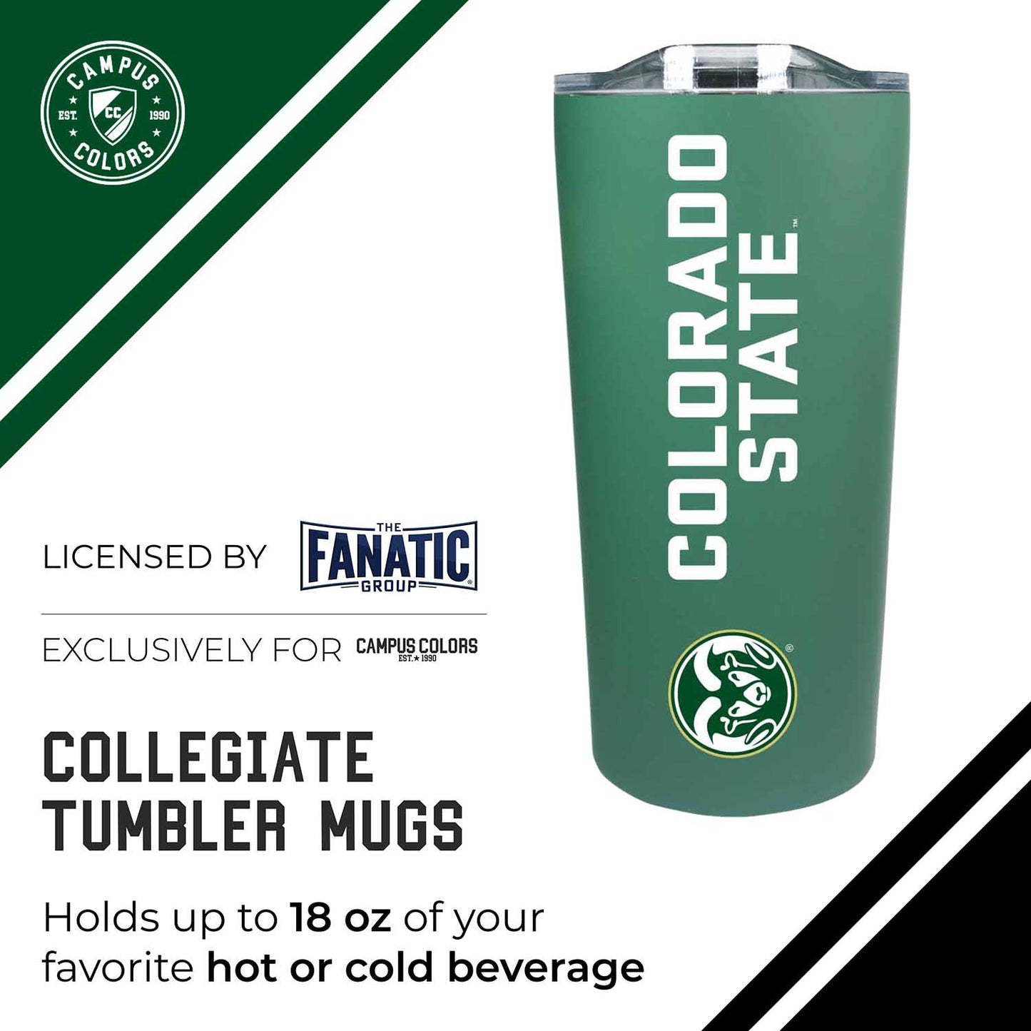 Colorado State Rams Campus Colors  NCAA Tumbler - Green
