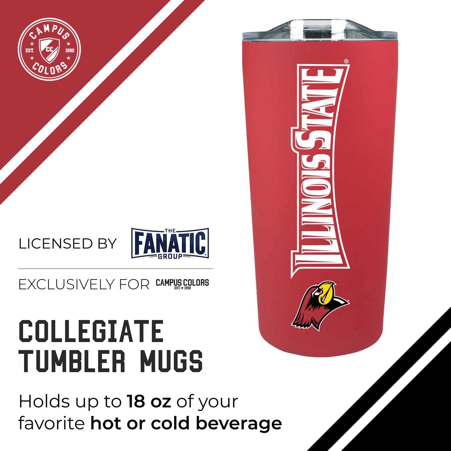 Illinois State Redbirds Campus Colors  NCAA Tumbler - Red