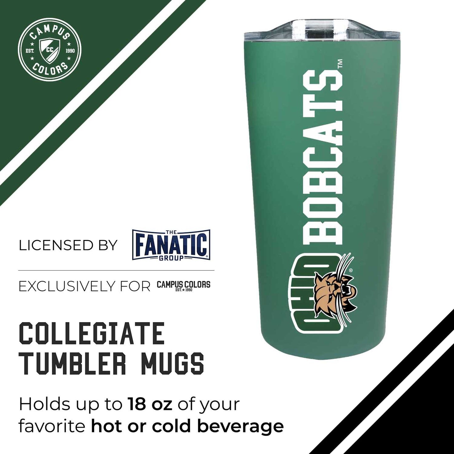 Ohio Bobcats Campus Colors  NCAA Tumbler - Green